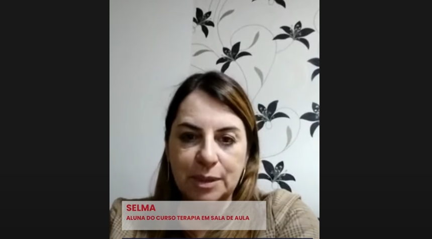 Selma, Aluna do Curso Terapia em Sala de Aula