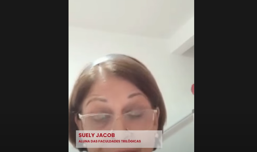 Suely Jacob, Aluna das Faculdades Trilógicas